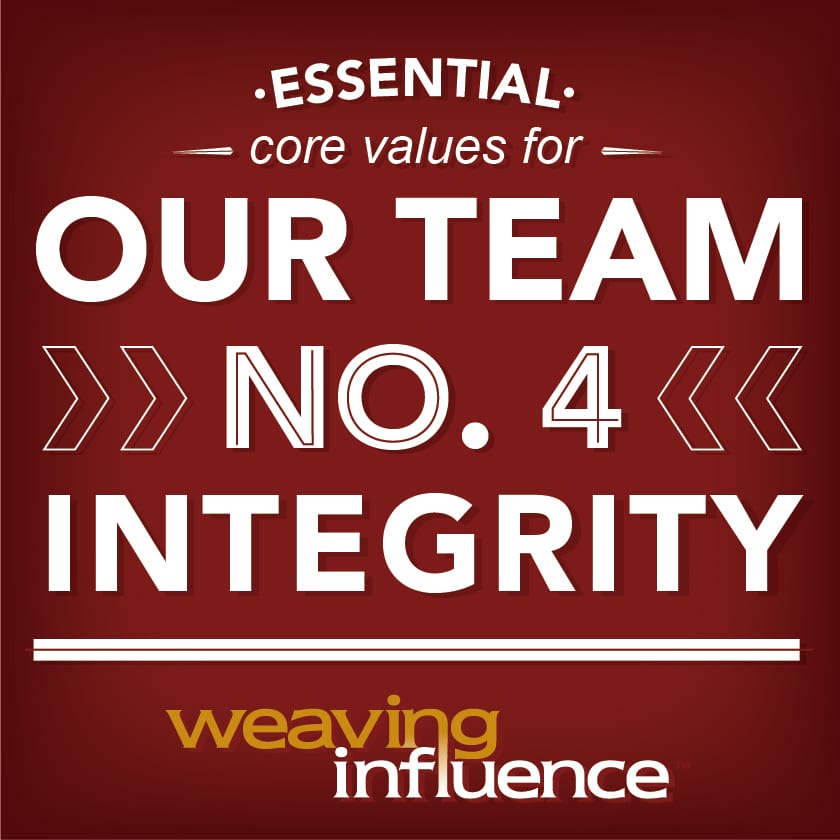 Living Our Core Values: Integrity