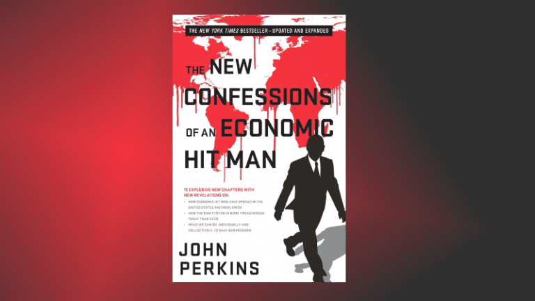The New Confessions Of An Economic Hitman