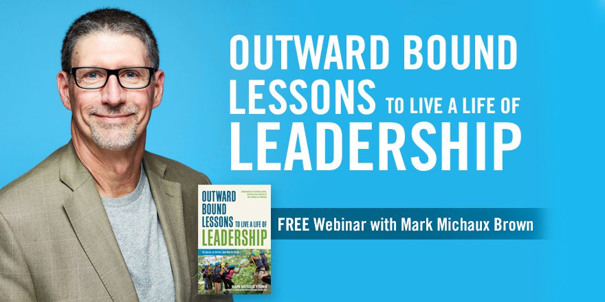 Explore Expeditionary Leadership with Mark Brown