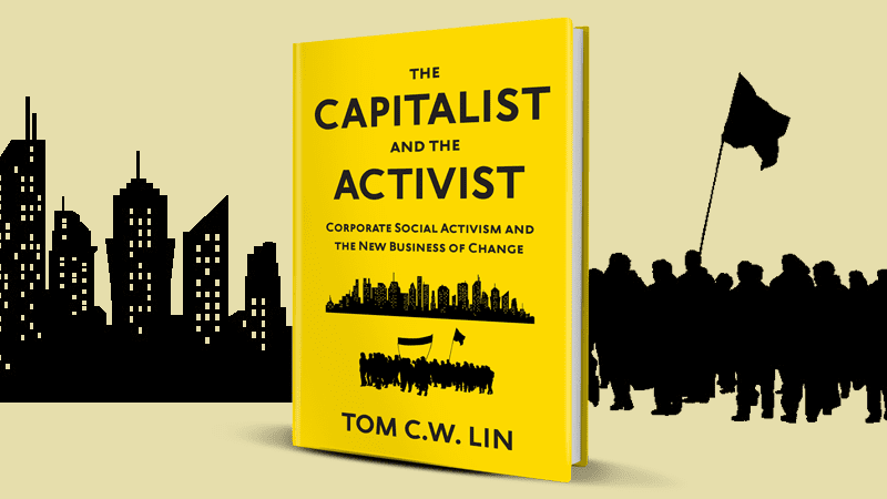 The Capitalist and the Activist