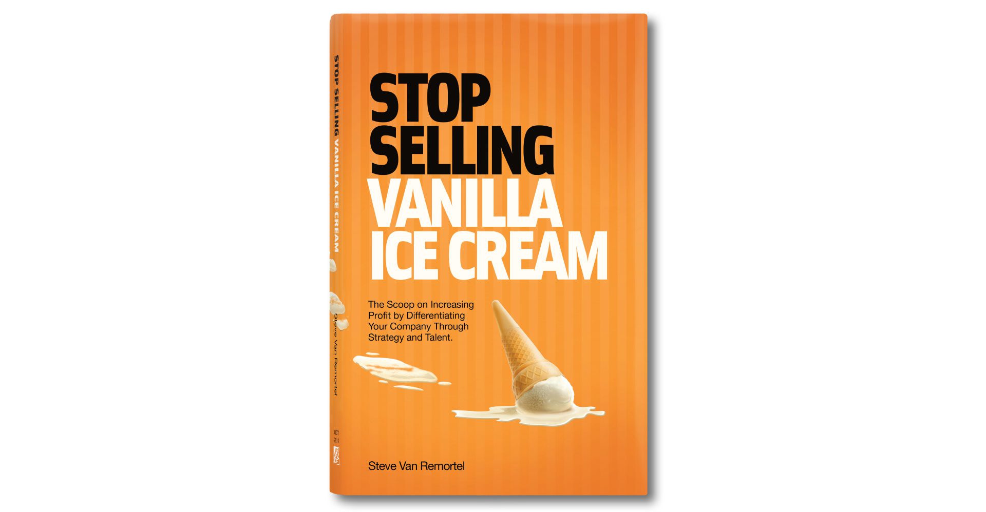 Stop Selling Vanilla Ice Cream