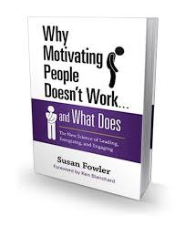 Why Motivating People Doesn’t Work