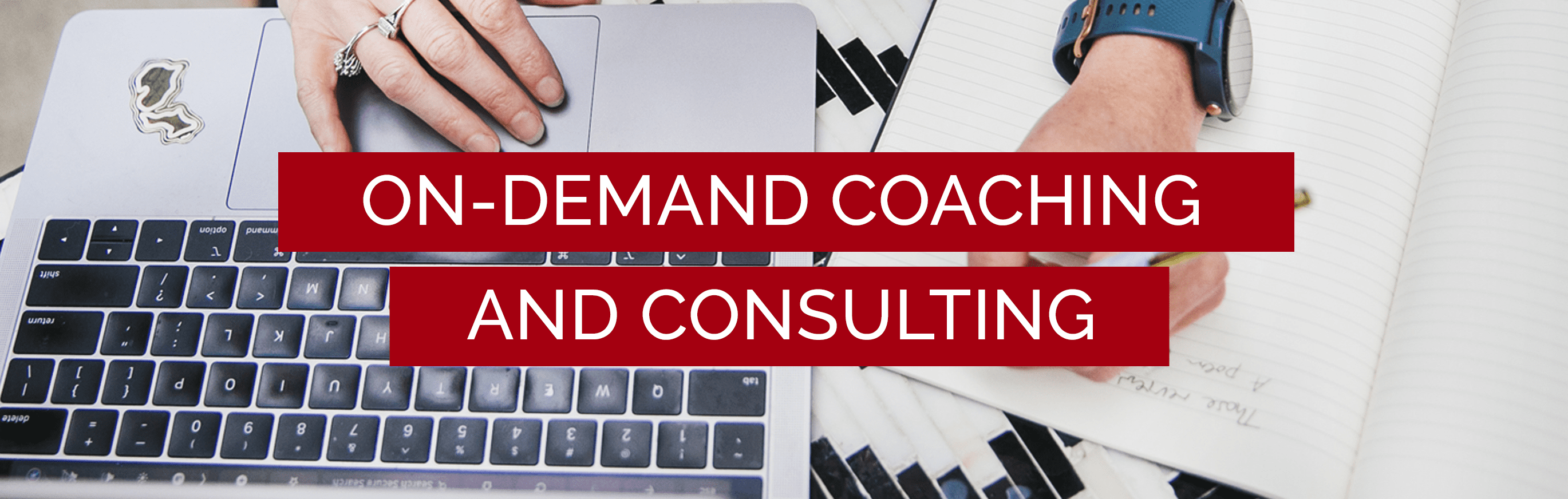 on demand coaching and consulting